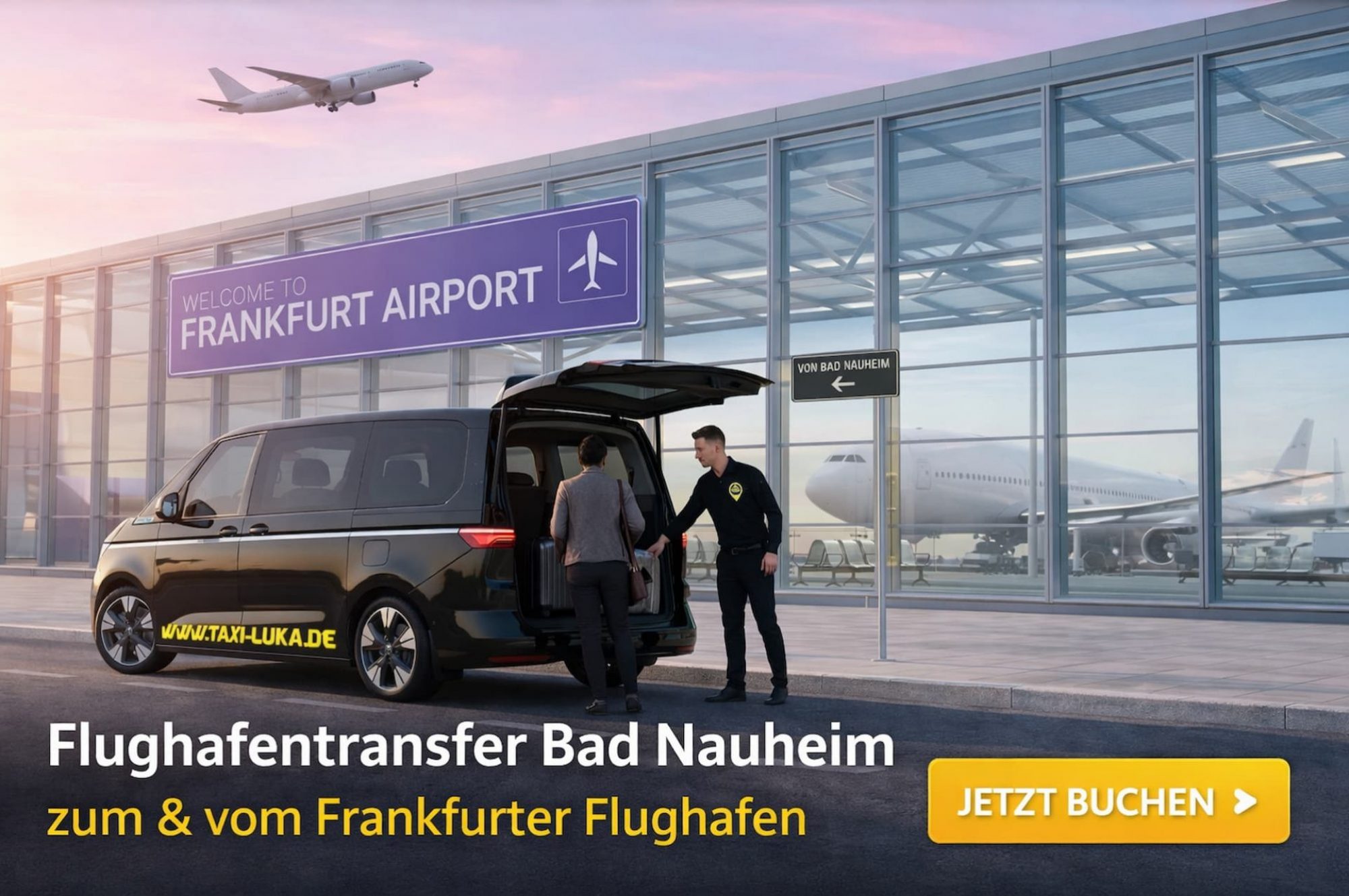 Taxi-Luka Flughafentransfer to Frankfurt Airport